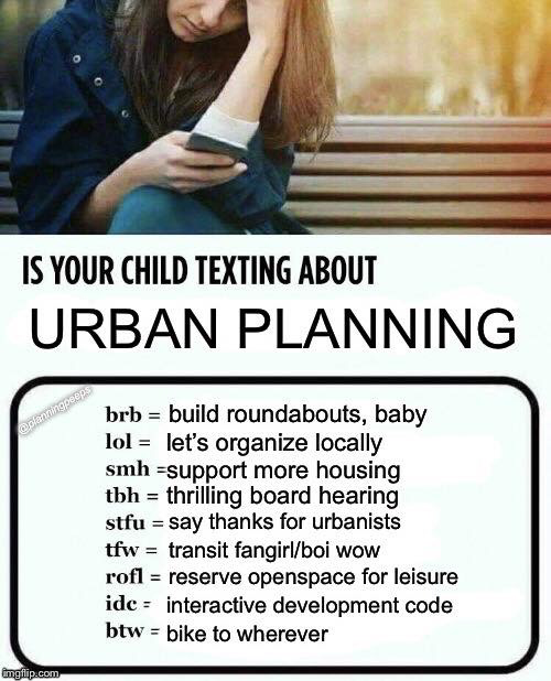 Urban planning meme texting
